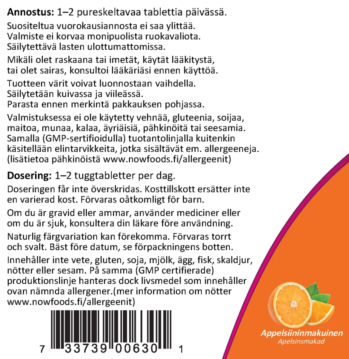 C-VITAMIINI PURUTABLETTI / 500 mg / APPELSIINI / 100 tabl.